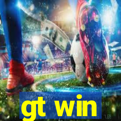 gt win